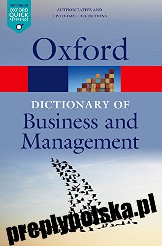 Słownik biznesu i zarządzania (Oxford Quick Reference)